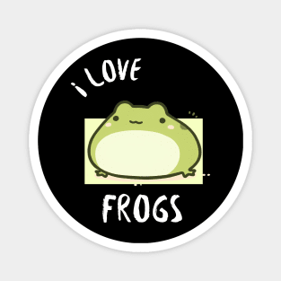 Chubby Frog - I love frogs Magnet